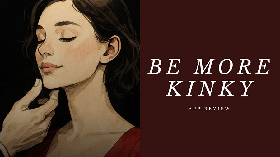 BeMoreKinky App Review - Miss Ruby Reviews
