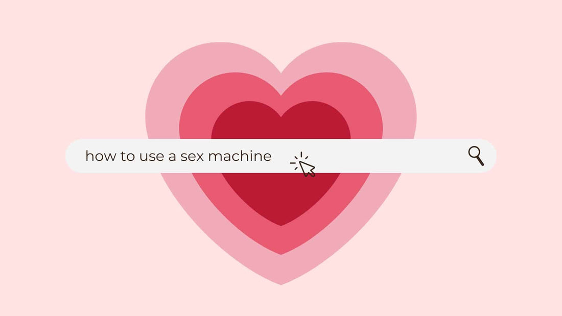 How to Use a Sex Machine + Positions to Try