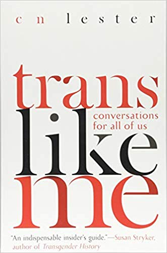 Trans Like Me: Gespräche für uns alle