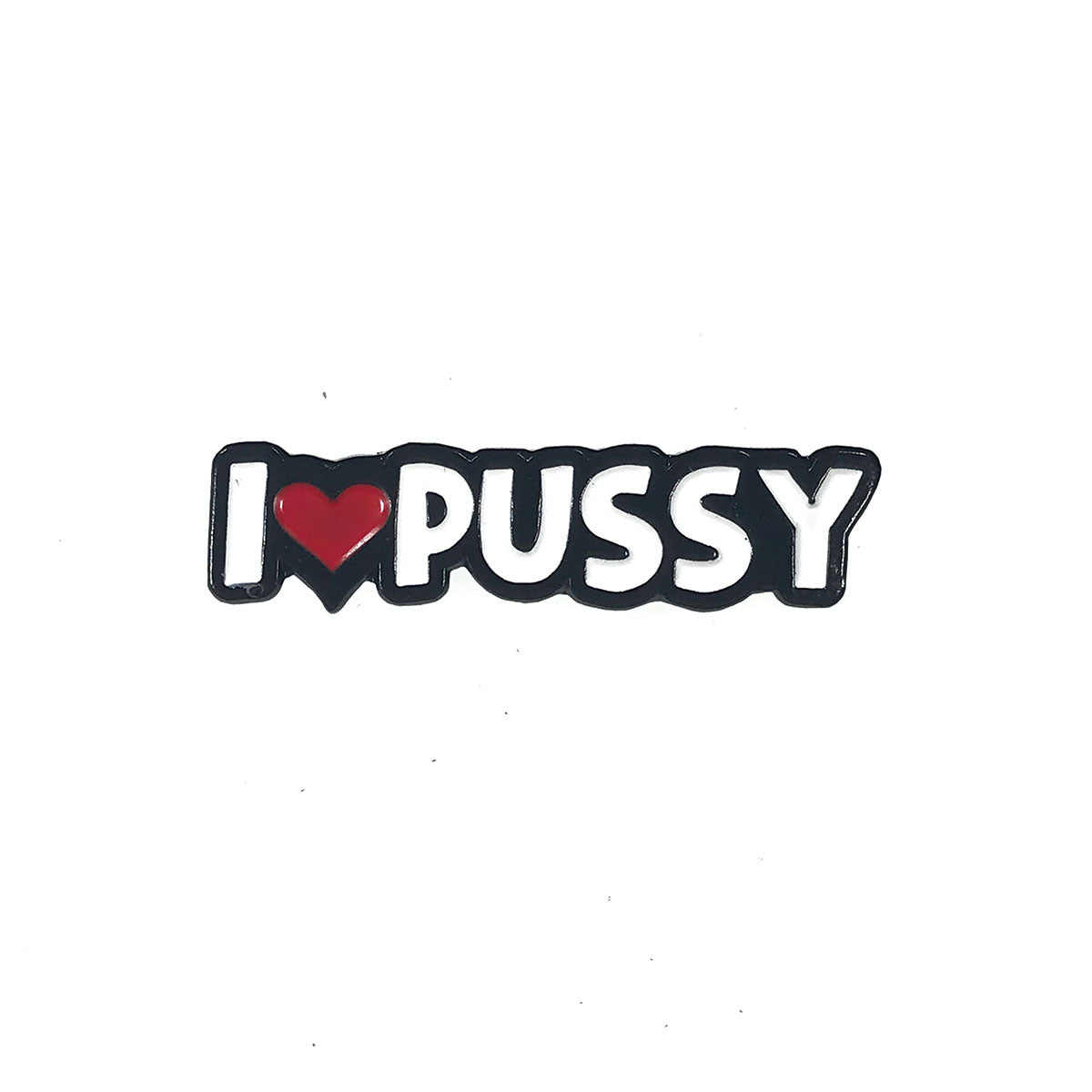 Ich liebe Pussy Button