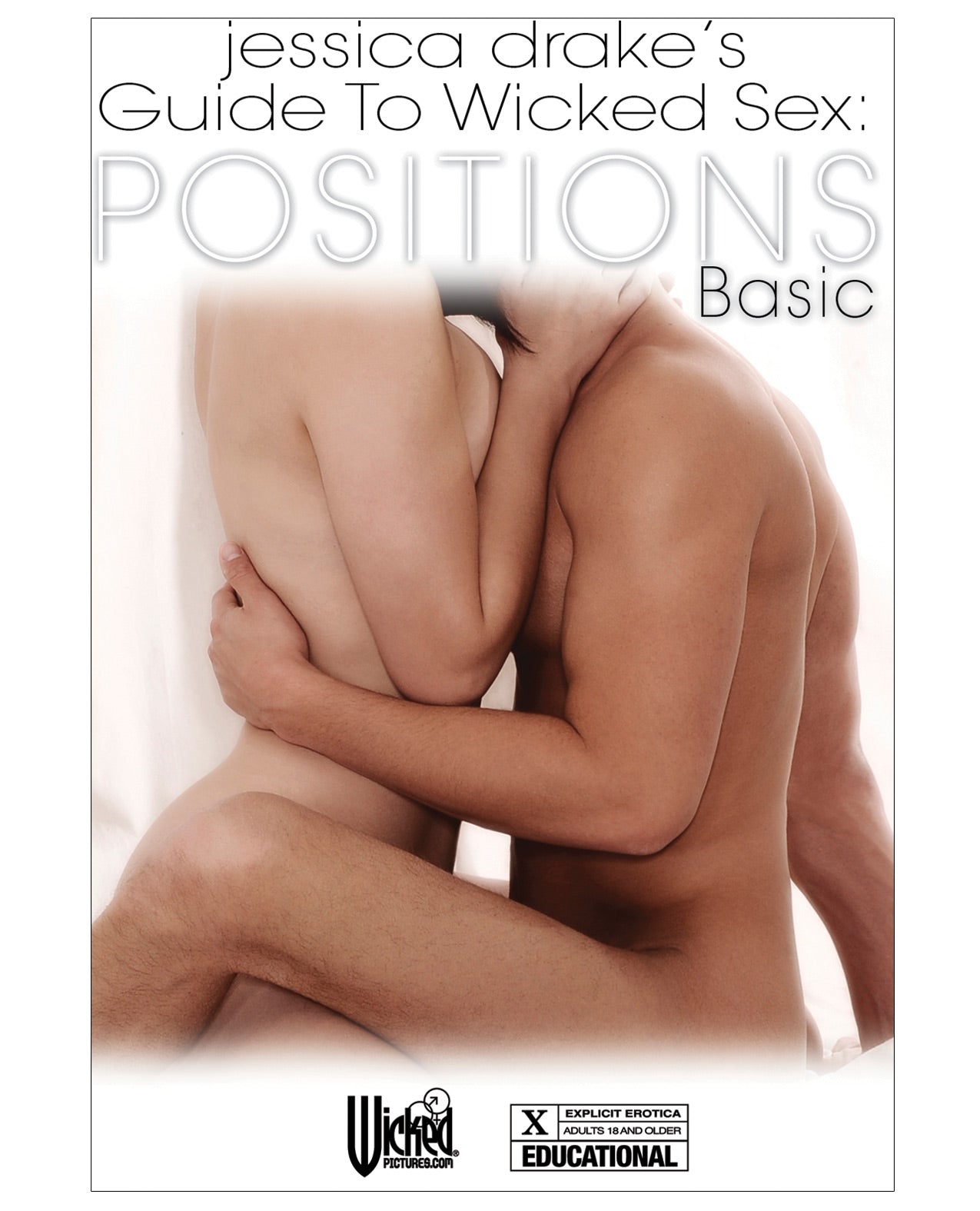 Jessica Drake's Guide to Wicked Sex - Basic Positions